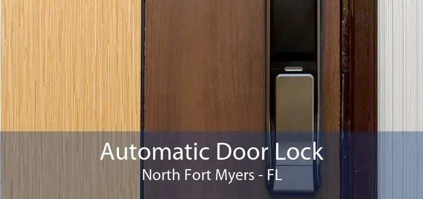 Automatic Door Lock North Fort Myers - FL