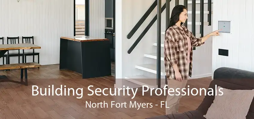 Building Security Professionals North Fort Myers - FL