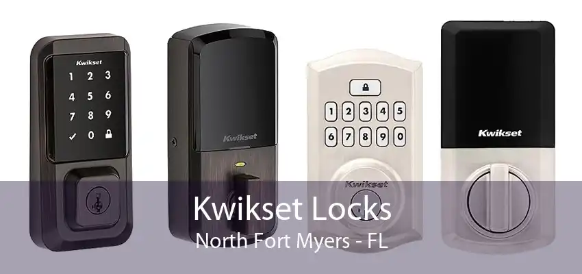 Kwikset Locks North Fort Myers - FL