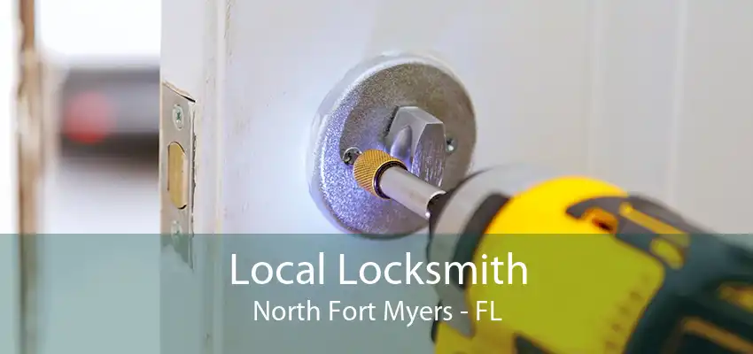 Local Locksmith North Fort Myers - FL