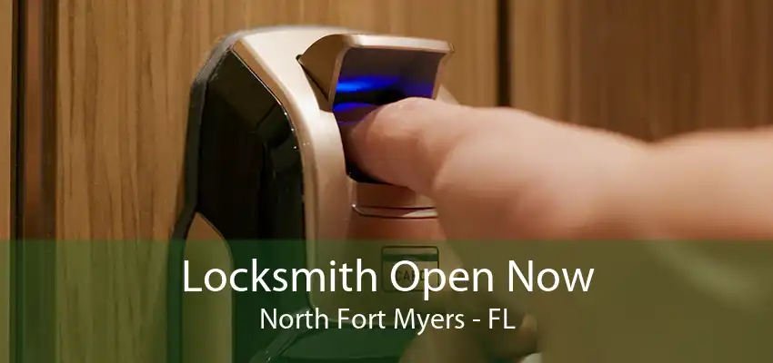 Locksmith Open Now North Fort Myers - FL