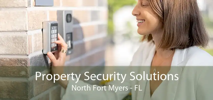 Property Security Solutions North Fort Myers - FL